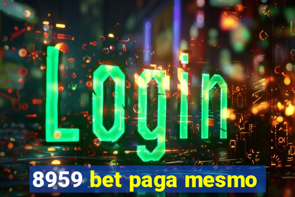 8959 bet paga mesmo